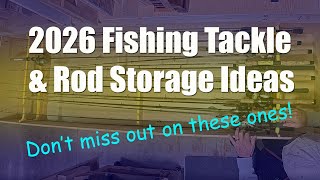 2026 Fishing Tackle Storage Ideas