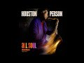 Houston Person - Let It Be Me