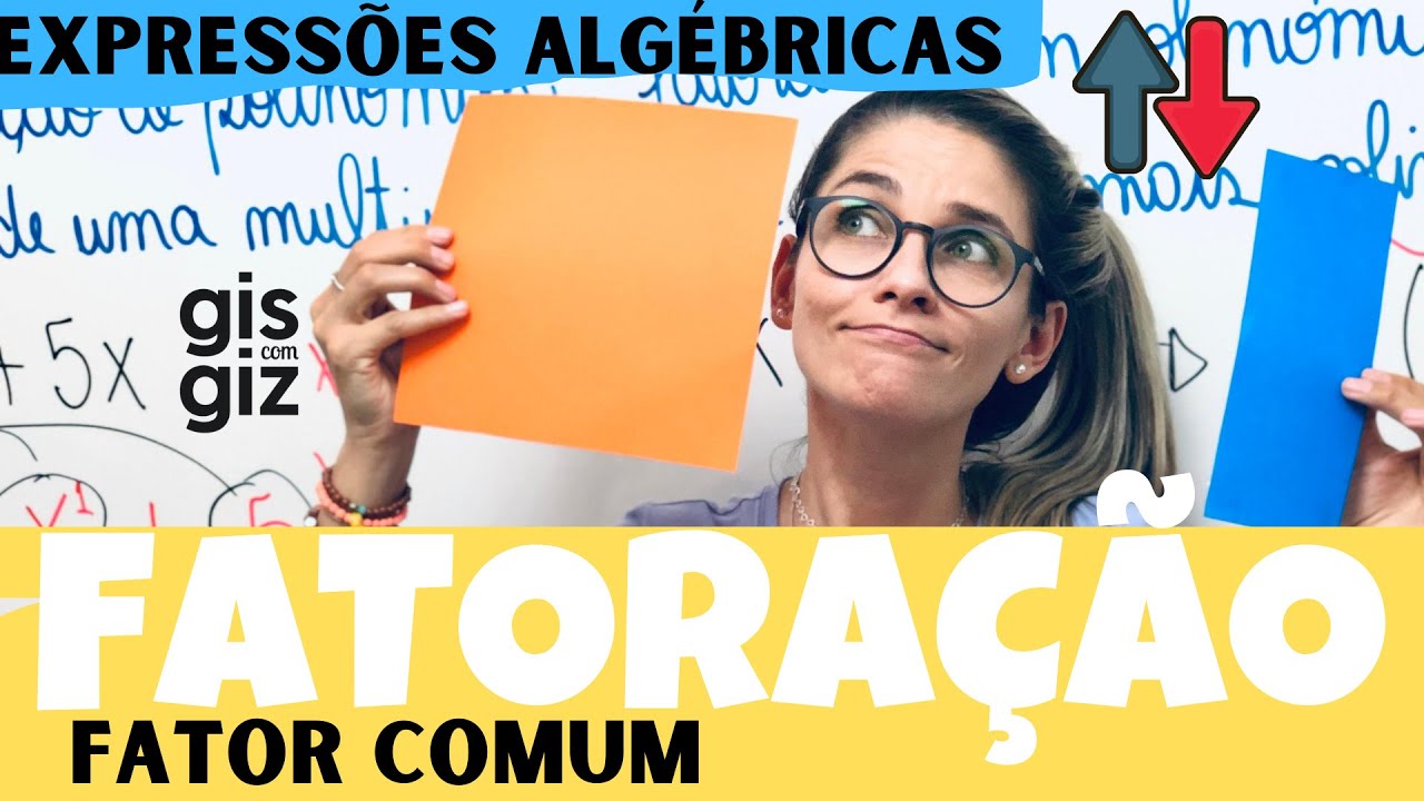 FATORAÇÃO de EXPRESSÕES ALGÉBRICAS | POLINÔMIOS | | FATOR COMUM em EVIDÊNCIA | Aula 1 - \Prof. Gis/