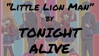 [Nightcore] Little Lion Man (Punk Goes Pop) - Tonight Alive (with Lyrics)