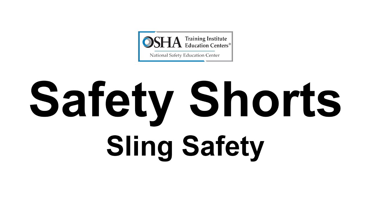 Sling Safety