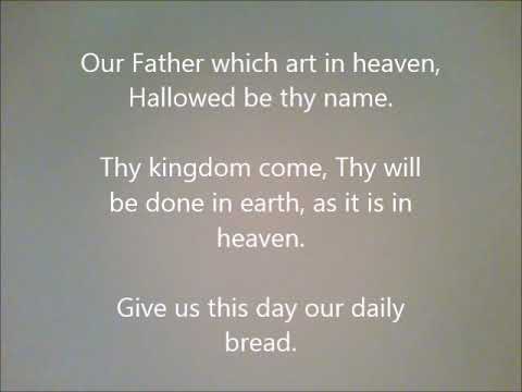 The Lord's Prayer - KJV - Matthew 6:9-13