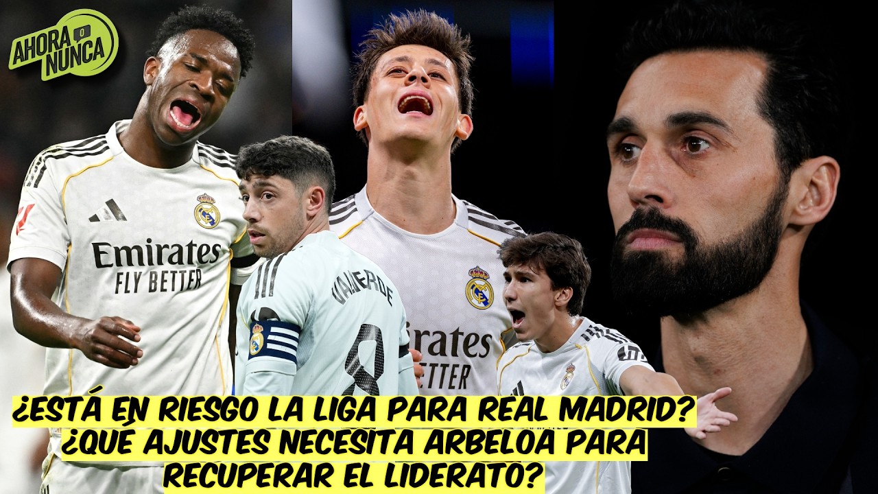 ARBELOA EN APUROS. GETAFE SORPRENDE al REAL MADRID y BARCELONA SE ALEJA en liderato | Ahora o Nunca