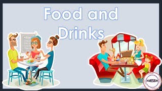 Food and Drinks (with sound) - English Language