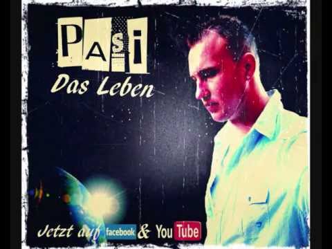 P.A.S.I. - Das Leben
