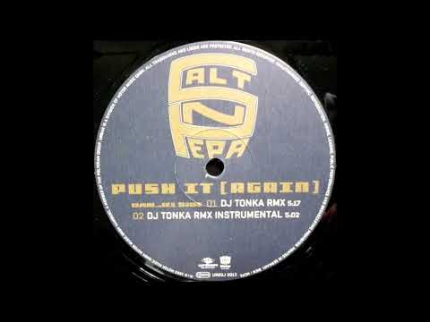 Salt 'N' Pepa – Push It (Again) (DJ Tonka Remix)