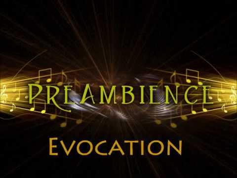 PreAmbience - Evocation