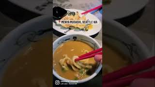 Seattle Foodie: MENYA MUSASHI