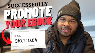 5 Best Ways To Promote Your Ebook Online (Even If You