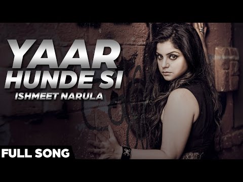 Ishmeet Narula : Yaar Hunde Si Ft. MixSingh | Full Audio Song | Punjabi Song