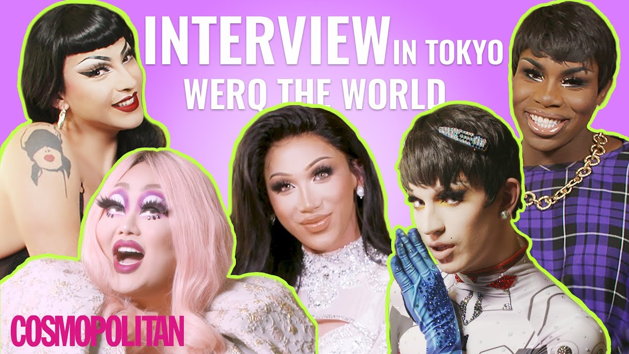 WERQ THE WORLD | interview in TOKYO | RuPaul's Drag Race stars | COSMOPOLITAN JP thumnail