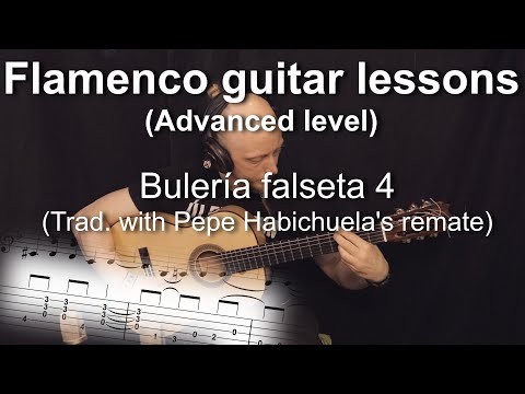 Flamenco guitar lessons - Advanced level - Bulería falseta 4 (Trad. with Pepe Habichuela's remate)