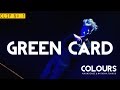 "Greencard" COLOURS a Nonsense by Natasha Tsakos