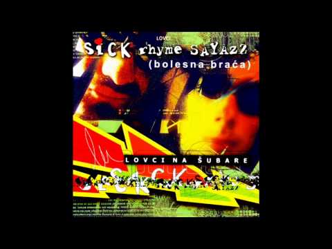 Sick Rhyme Sayazz - 01 - Lovci Na Subare (Prod. Baby Dooks)