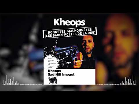 Kheops feat. Les Sages Poètes De La Rue - Honnêtes, malhonnêtes (Audio officiel)