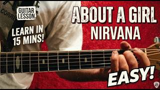 About a Girl - Nirvana - EASY Guitar Lesson