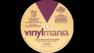 LA' Girls - I'm Gonna Make You Mine (Dance House)