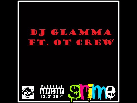 DJ Glamma ft. OT Crew (20/09/05)