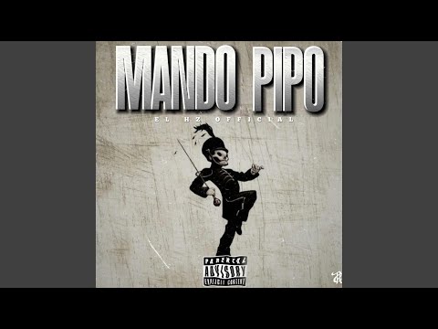 El Mando Pipo (Bravos)