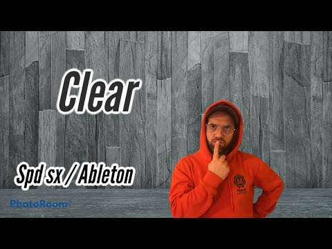 Clear by Cybotron (Anima Remake) SPD SX (TUTORIAL) & Ableton (project)