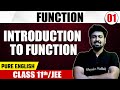 FUNCTION 01 Introduction To Function Math Pure English Class 11th JEE