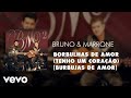 Bruno Marrone Borbulhas De Amor Tenho Um Coração Burbujas De Amor Áudio Oficial