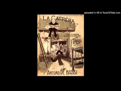 Today's Tango Is... La Catrera - Adolfo Pérez 1935