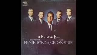 Drifting Too Far From The Shore - Tennessee Ernie Ford and The Jordanaires