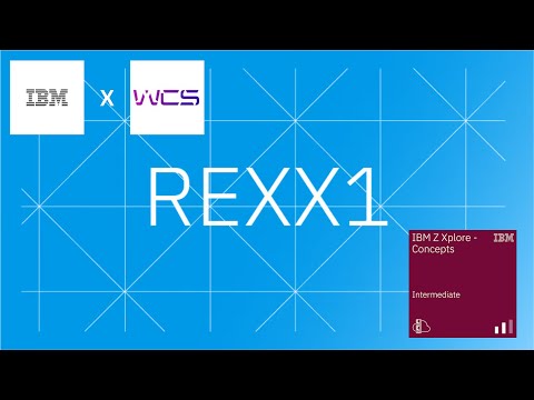 IBM Z Xplore REXX1 Module Explanation - Western Cyber Society
