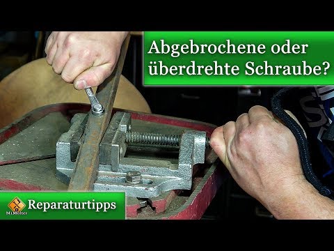 abgebrochene Schrauben ausdrehen - Linksausdreher