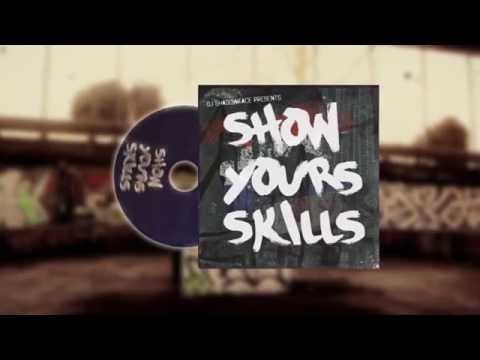 DJSHADOWFACE PRESENTS-INTRO - SHOW YOURS SKILLS - SAGA