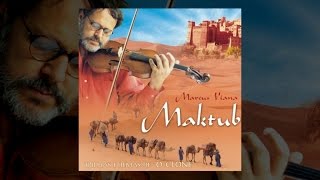 Marcus Viana - Maktub - Trilha sonora de O Clone (Álbum Completo)