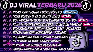 Download lagu DJ TIKTOK TERBARU 2026🎵DJ KICAU KICAU MANIA X BODY PATA PATA🎵DJ BODY PATA PATA CANTIK JELITA || FULL mp3