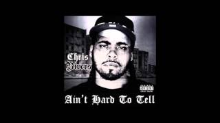 Ain&#39;t Hard To Tell - Chris Rivers