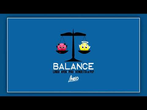 Lingo, Ayok, PIKE & Vendetta of PcP - Balance (prod. by PIKE)
