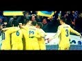 Ukraine National Football Team - We Remember | HD ...
