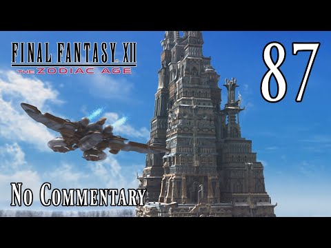 Final Fantasy XII: The Zodiac Age: Ep.87 - The Ridorana Cataract & Pharos : Road to Platinum