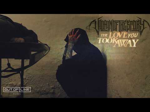 Out Of Line Music and Villain of the Story