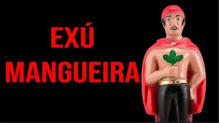 EXU MANGUEIRA E SEUS MEDIUNS