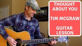 Thought About You - Tim McGraw | Guitar Tutorial