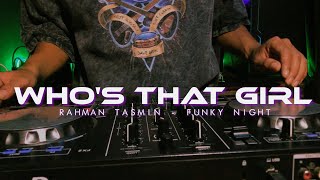 Download lagu Dj Who's That Girl - Funky Night Style (Remix) mp3