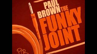 Paul Brown - As Clear As Day ( Feat.  Boney James)