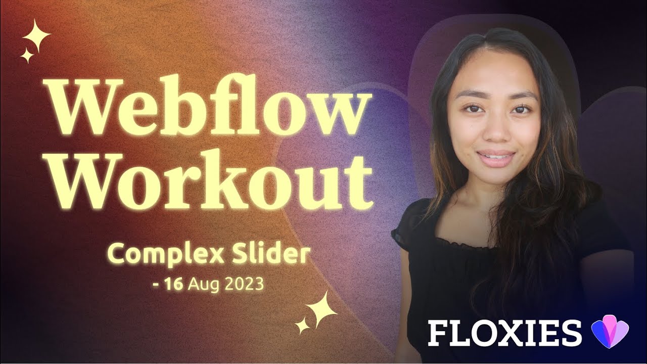 Webflow Complex Slider | Webflow Workout