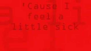 Sick or Sane(Fifty for a Twenty) lyrics