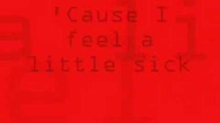 Sick or Sane(Fifty for a Twenty) lyrics