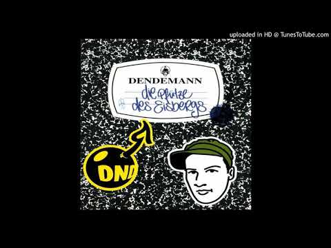 Dendemann: 3 1/2 Minuten
