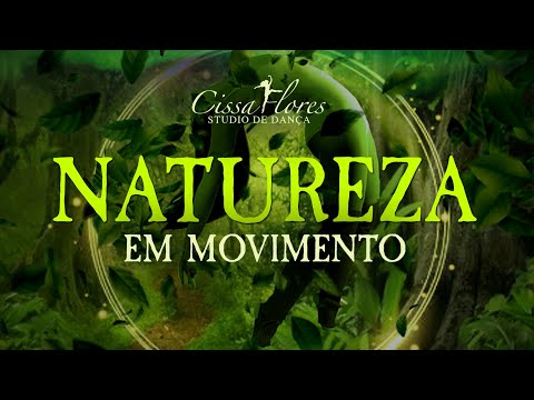 Espetáculo de Dança: Natureza em Movimento
