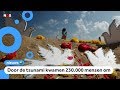 Een van de grootste natuurrampen ooit herdacht
