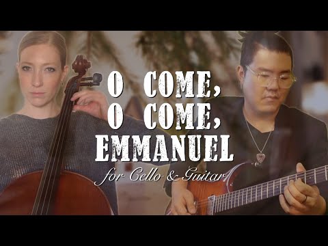 O Come, O Come, Emmanuel ROCK for cello & guitar