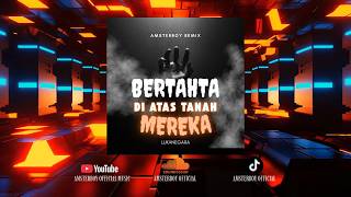 Download lagu BERTAHTA DI ATAS TANAH MEREKA - AMSTERBOY REMIX (BREAKBEAT 2026) #breakbeat #remix #2026 #pride mp3 Download lagu BERTAHTA DI ATAS TANAH MEREKA - AMSTERBOY REMIX (BREAKBEAT 2026) #breakbeat #remix #2026 #pride mp3